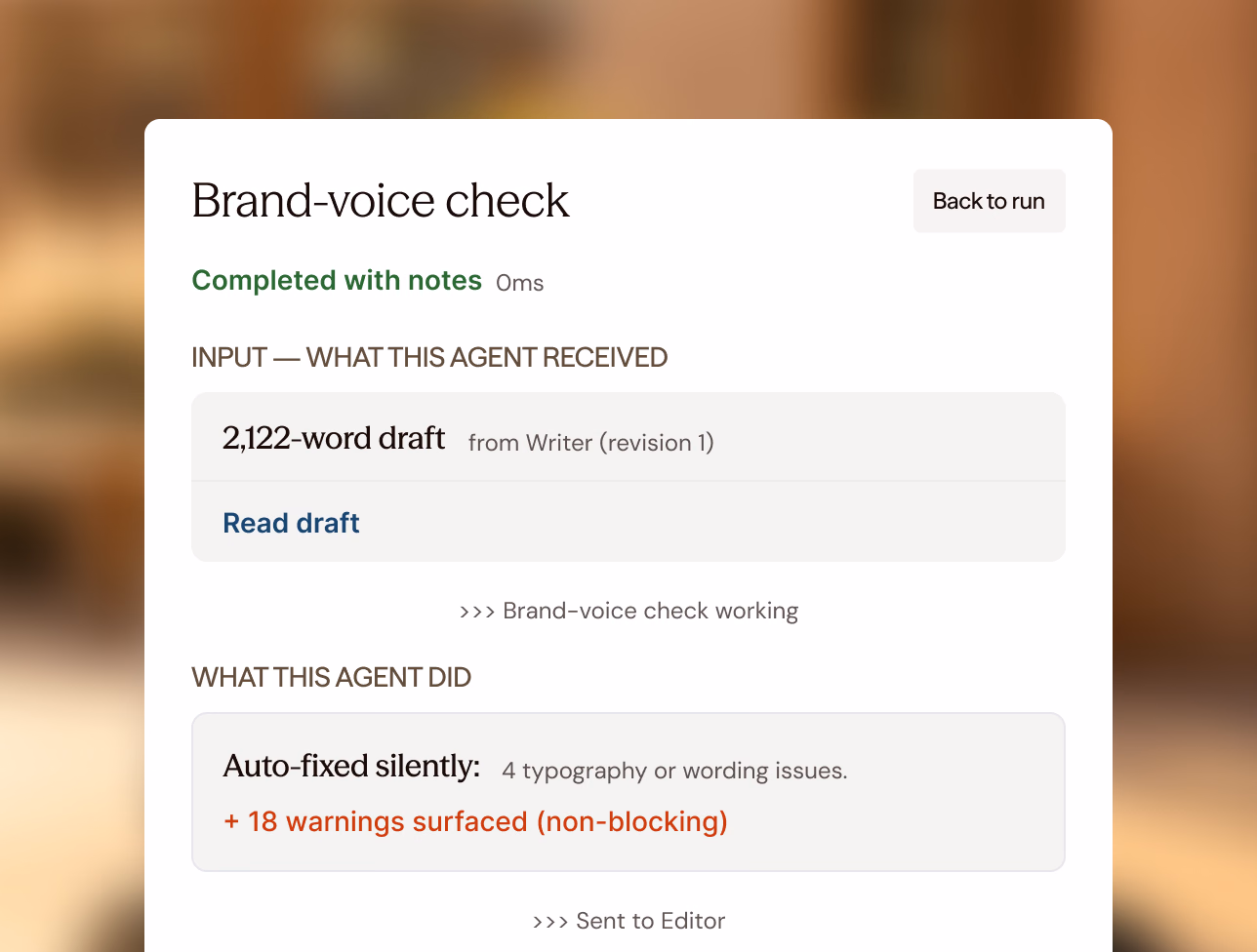 A brand-voice check completed with notes: a 2,122-word draft from the writer, four typography or wording issues fixed silently and 18 warnings surfaced, then sent on to the editor.
